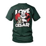 Love For Cesar T-shirt